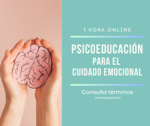 Psicoeducación para el Cuidado Emocional